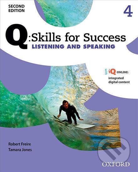 Q: Skills for Success: Listening and Speaking 4 - Student´s Book with Online Practice (2nd) - Robert Freire - obrázek 1