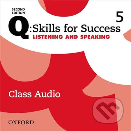 Q: Skills for Success: Listening and Speaking 5 - Class Audio CDs /4/ (2nd) - Susan Earle-Carlin - obrázek 1