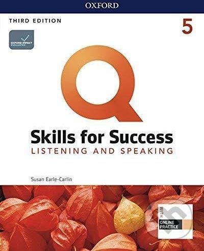 Q: Skills for Success: Listening and Speaking 5 - Student´s Book with iQ Online Practice, 3rd - Susan Earle-Carlin - obrázek 1