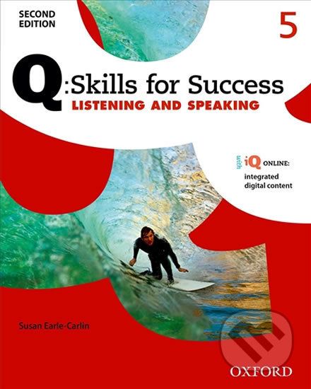 Q: Skills for Success: Listening and Speaking 5 - Student´s Book with Online Practice (2nd) - Susan Earle-Carlin - obrázek 1