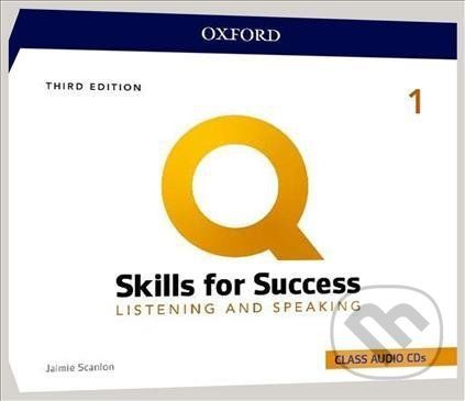 Q: Skills for Success: : Listening and Speaking 1- Audio CDs, 3rd - Jaimie Scanlon - obrázek 1