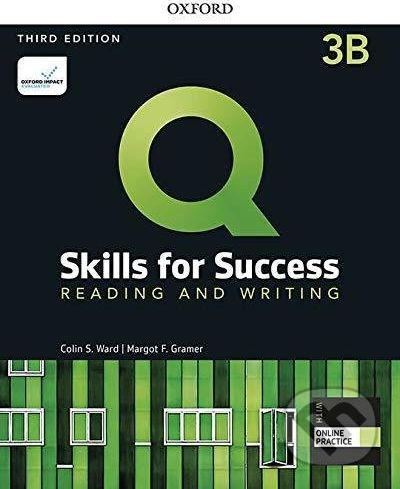 Q: Skills for Success: Reading and Writing 3 - Student´s Book B with iQ Online Practice, 3rd - Colin Ward - obrázek 1