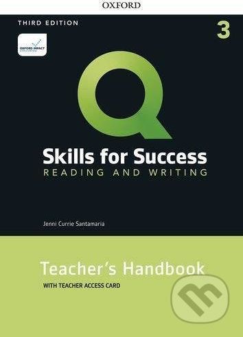 Q: Skills for Success: Reading and Writing 3 - Teacher´s Handbook with Teacher´s Access Card, 3rd - Jenny Santamaria Currie - obrázek 1