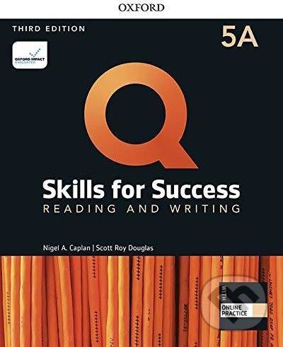 Q: Skills for Success: Reading and Writing 5 - Student´s Book A with iQ Online Practice, 3rd - Nigel A. Caplan - obrázek 1