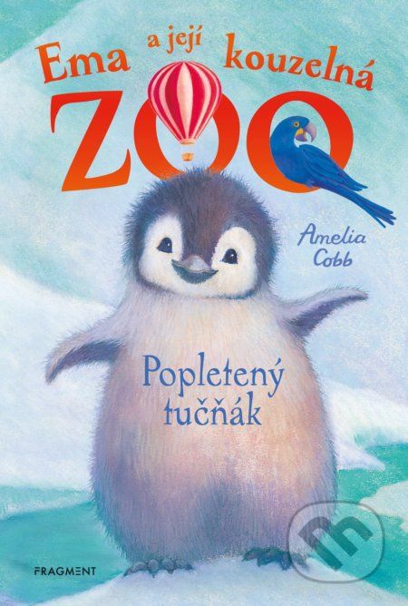 Ema a její kouzelná zoo: Popletený tučňák - Amelia Cobb - obrázek 1