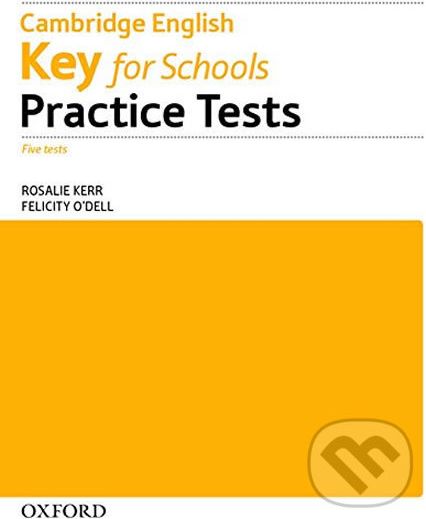 Cambridge English Key for Schools Practice Tests Without Answer Key - Rosalie Kerr - obrázek 1