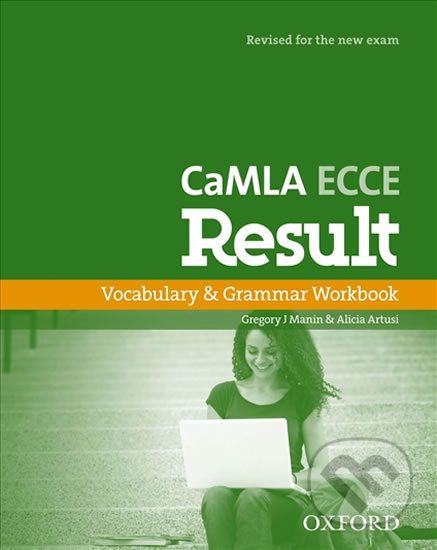 CaMLA ECCE Result Vocabulary and Grammar Workbook - Gregory J. Manin - obrázek 1