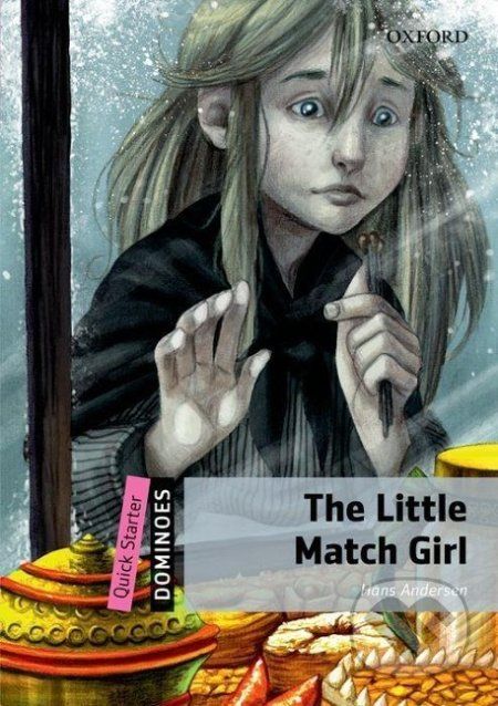 Dominoes Quick Starter: The Little Match Girl (2nd) - Hans Christian Andersen - obrázek 1