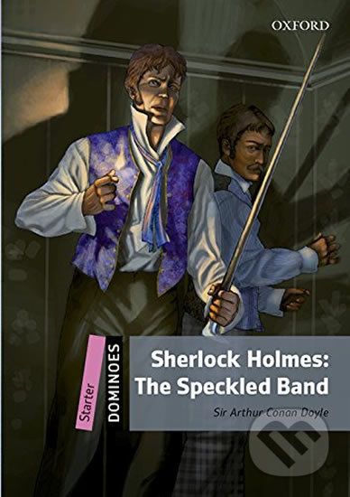 Dominoes Starter: Sherlock Holmes The Adventure of the Speckled Band with Mp3 (2nd) - Arthur Conan Doyle - obrázek 1