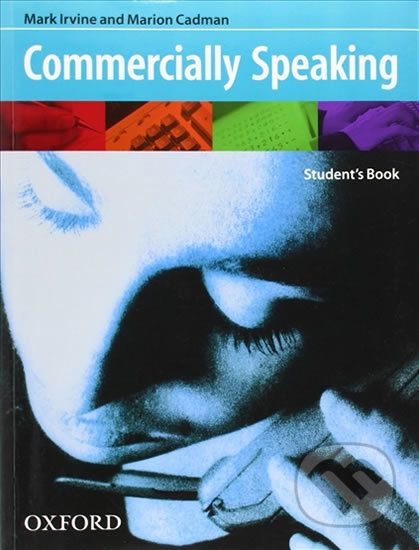 Commercially Speaking Student´s Book - Mark Irvine - obrázek 1