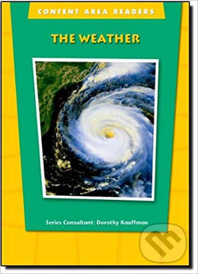 Content Area Readers: the Weather - Dorothy Kauffman - obrázek 1