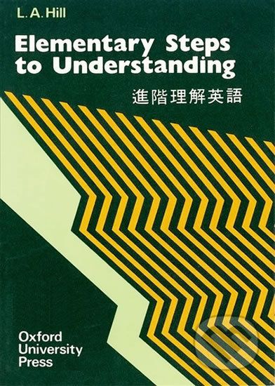 Elementary Steps to Understanding - L.A. Hill - obrázek 1