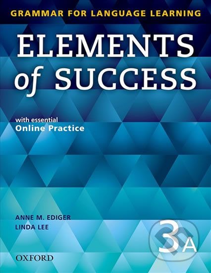 Elements of Success 3: Student Book A with Online Practice - Anne Ediger - obrázek 1