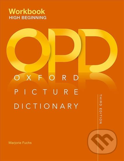 Oxford Picture Dictionary High-Beginning: Workbook (3rd) - Marjorie Fuchs - obrázek 1