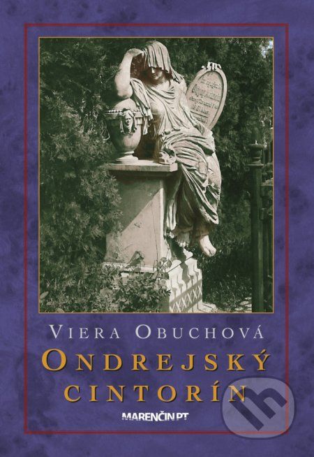 Ondrejský cintorín - Viera Obuchová - obrázek 1