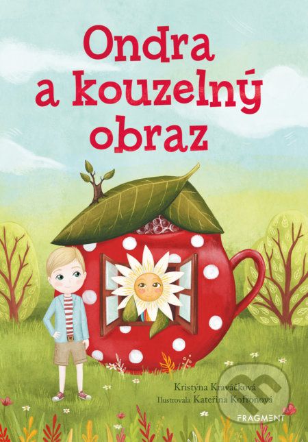 Ondra a kouzelný obraz - Kristýna Kraváčková, Kateřina Kofroňová (ilustrátor) - obrázek 1