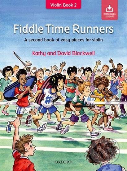 Fiddle Time Runners: A second book of easy pieces for violin With Audio CD Revised Edition - Kathy Blackwell - obrázek 1