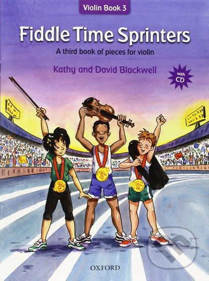 Fiddle Time Sprinters + CD: A third book of pieces for violin - Kathy Blackwell - obrázek 1