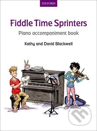 Fiddle Time Sprinters: Piano Accompaniment Book - Kathy Blackwell - obrázek 1