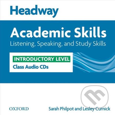 Headway Academic Skills Introductory: Listening & Speaking Class Audio CDs /2/ - Sarah Philpot - obrázek 1
