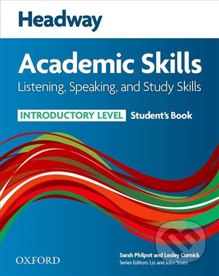 Headway Academic Skills Introductory: Listening & Speaking Student´s Book - Sarah Philpot - obrázek 1