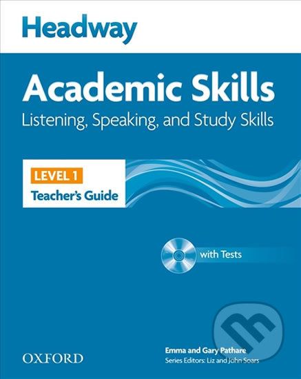 Headway Academic Skills 1: Listening & Speaking Teacher´s Guide - Gary Pathare, Emma Pathare - obrázek 1