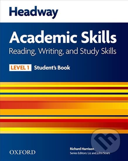 Headway Academic Skills 1: Reading & Writing Student´s Book - Gary Pathare, Emma Pathare - obrázek 1