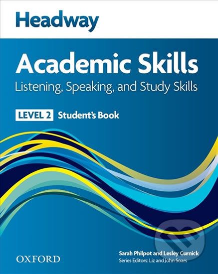 Headway Academic Skills 2: Listening & Speaking Student´s Book with Online Practice - Sarah Philpot - obrázek 1