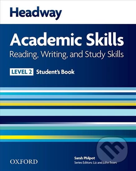 Headway Academic Skills 2: Reading & Writing Student´s Book with Online Practice - Sarah Philpot - obrázek 1