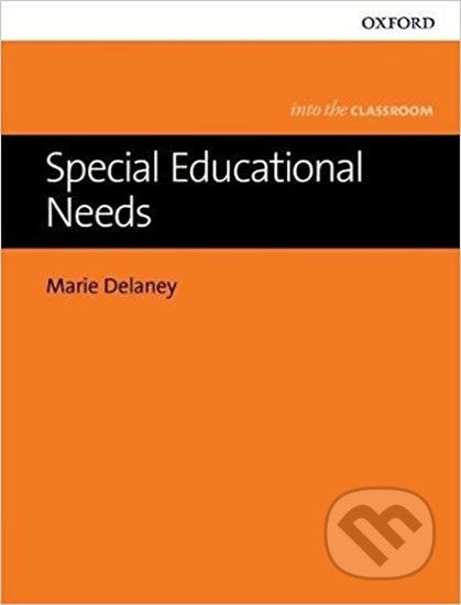 Into The Classroom - Special Educational Needs - Marie Delaney - obrázek 1