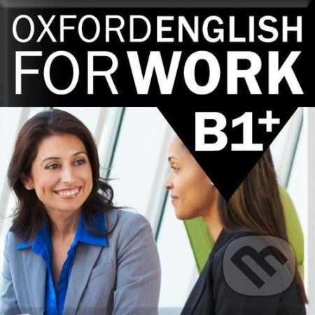 Oxford English for Work Intermediate B1 - Oxford University Press - obrázek 1