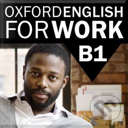 Oxford English for Work Pre-Intermediate - Oxford University Press - obrázek 1
