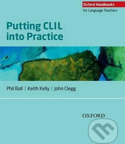 Putting CLIL into Practice - Phil Ball - obrázek 1