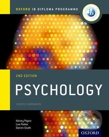 Oxford IB Diploma Programme: Psychology Course Companion, 2nd - Alexej Popov - obrázek 1