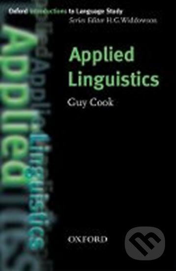 Oxford Introductions to Language Study: Applied Linguistics - Guy Cook - obrázek 1
