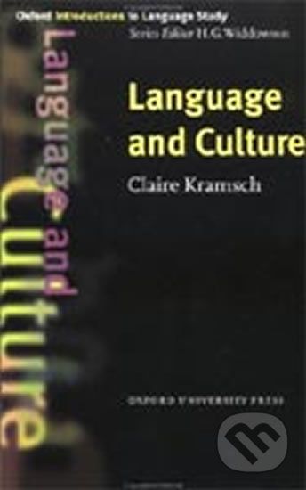 Oxford Introductions to Language Study: Language and Culture - Claire Kramsch - obrázek 1