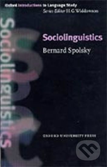 Oxford Introductions to Language Study: Sociolinguistics - Bernard Spolsky - obrázek 1