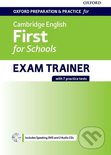 Oxford Preparation & Practice for Cambridge English First for Schools Exam Trainer Student´s Book Pack without Key - Oxford University Press - obrázek 1