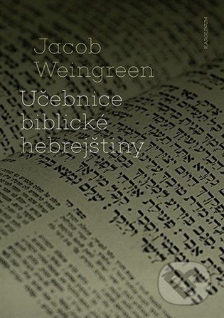 Učebnice biblické hebrejštiny - Jacob Weingreen - obrázek 1