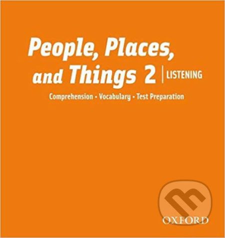 People, Places and Things Listening 2: Class Audio CDs /2/ - Lin Lougheed - obrázek 1