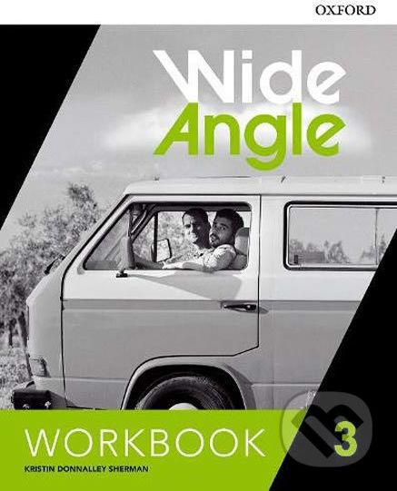 Wide Angle Level 3: Workbook - Kristin Donnalley Sherman - obrázek 1