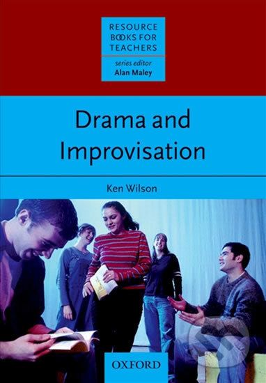 Resource Books for Teachers: Drama and Improvisation - Ken Wilson - obrázek 1