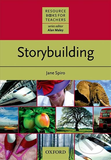 Resource Books for Teachers: Storybuilding - Jane Spiro - obrázek 1