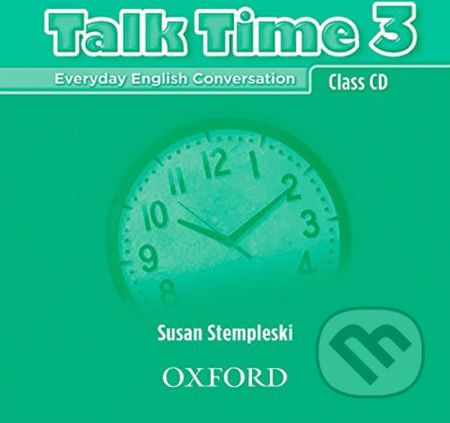 Talk Time 3: Class Audio CDs /2/ - Susan Stempleski - obrázek 1