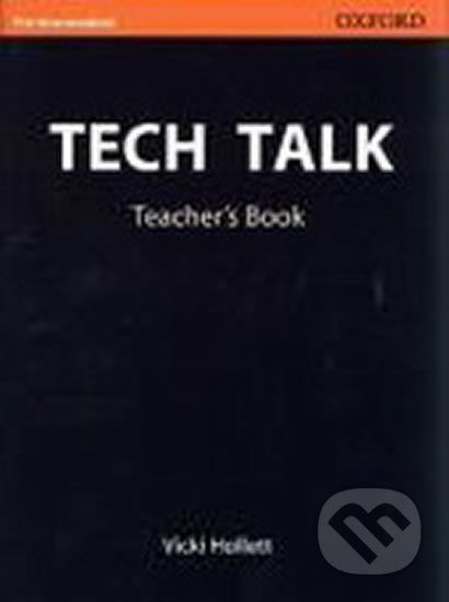 Tech Talk Pre-intermediate: Teacher´s Book - Vicki Hollett - obrázek 1