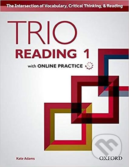 Trio Reading Level 1: Student Book with Online Practice - Kate Adams - obrázek 1