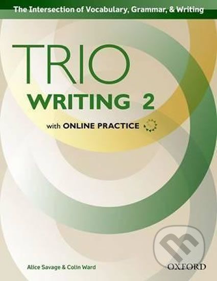 Trio Writing Level 2: Student Book with Online Practice - Alice Savage, Colin Ward - obrázek 1