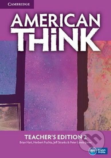 American Think Level 2: Teacher´s Edition - Brian Hart - obrázek 1