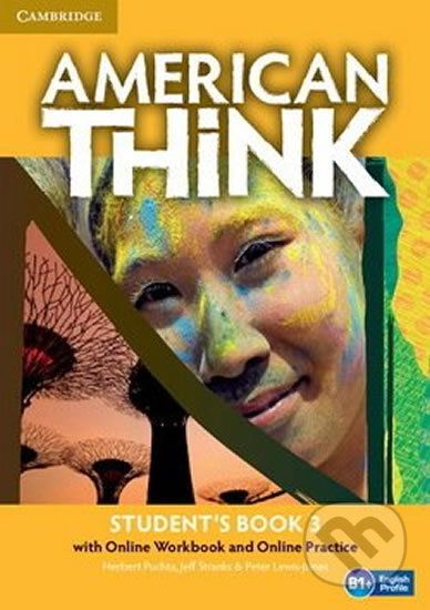 American Think Level 3: Student´s Book with Online Workbook and Online Practice - Jeff Stranks, Herbert Puchta - obrázek 1