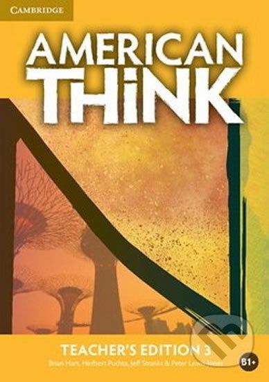 American Think Level 3: Teacher´s Edition - Brian Hart - obrázek 1